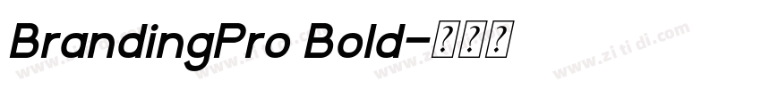 BrandingPro Bold字体转换